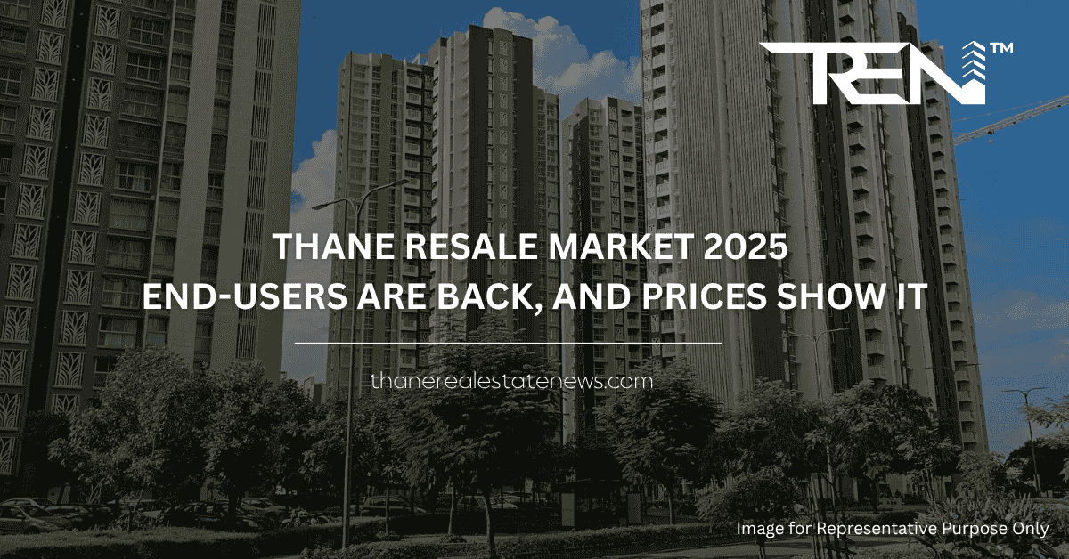 Curated visual reference: Thane Resale Market 2025 End Users Lead Ready Property Demand Photo Inspiration